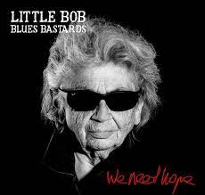 Image de l'évènement Little Bob Blues Bastards
